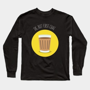 Chai Time Long Sleeve T-Shirt